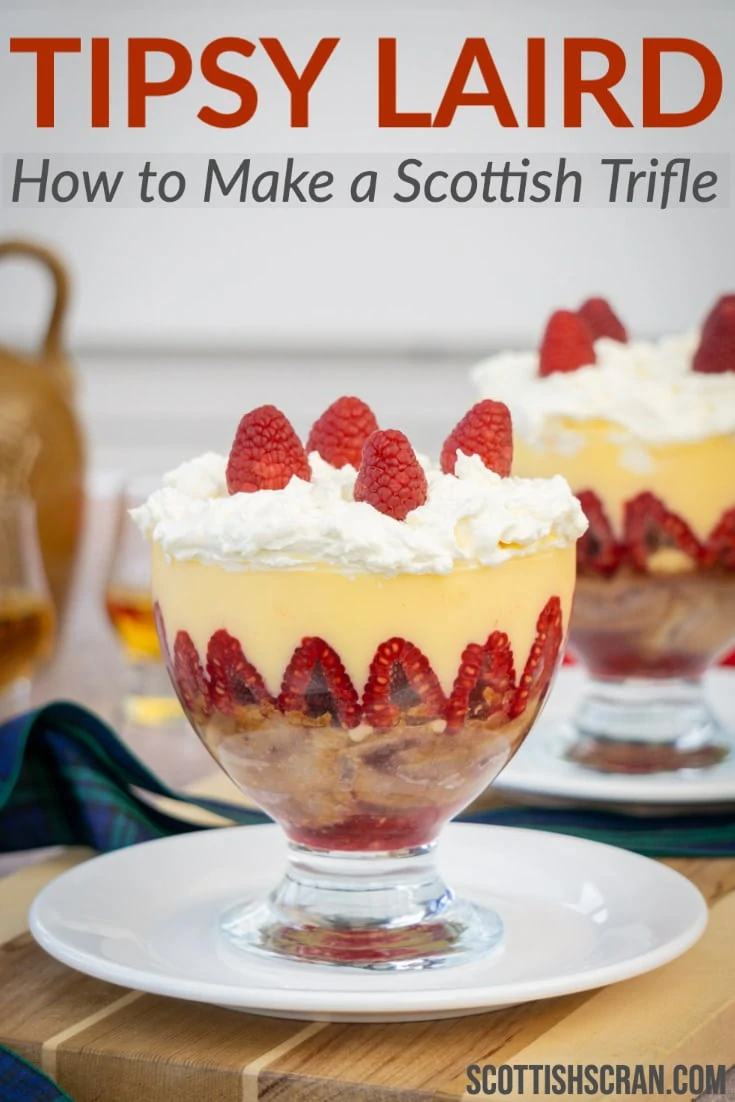 Tipsy Laird Recipe How To Make A Scottish Trifle Scottish Scran