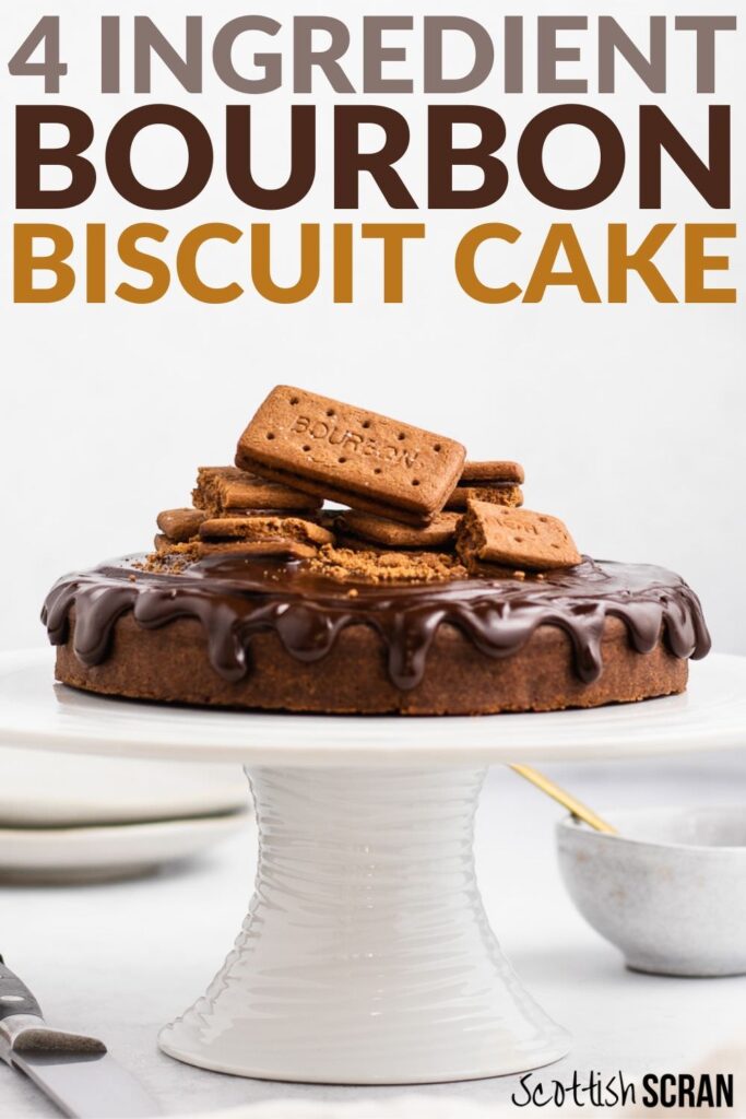 4 Ingredient Bourbon Biscuit Cake Recipe Pin